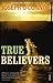 True Believers
