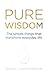 Pure Wisdom by Dean Cunningham