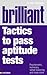 Brilliant Tactics to Pass Aptitude Tests