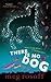 There Is No Dog