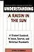 Understanding A Raisin in the Sun by Lynn Domina