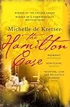 The Hamilton Case by Michelle de Kretser