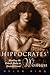 Hippocrates' Woman by Helen King Hippocrates' Woman by Helen King