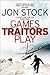 Games Traitors Play