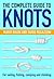 Complete Guide to Knots