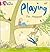 Playing