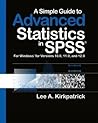A Simple Guide to Advanced Statistics for SPSS, Version 13.0