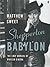 Shepperton Babylon : The Lo...