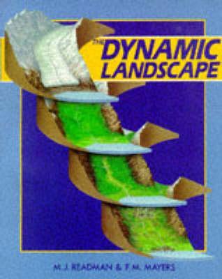 The Dynamic Landscape