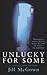 Unlucky for Some by Jill McGown