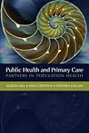 Public Health and Primary Care Public Health and Primary Care