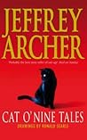 Cat O' Nine Tales by Jeffrey Archer