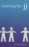 Looking For JJ by Anne Cassidy