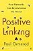 Positive Linking by Paul Ormerod