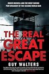 The Real Great Escape