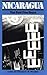 Nicaragua: The First Five Y...