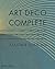 Art Deco Complete: Definiti...