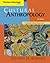 Cultural Anthropology: A Problem-Based Approach