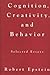 Cognition, Creativity, and Behavior by Robert Epstein