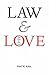 Law and Love: The Trials of...