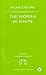 The Woman in White by Wilkie Collins