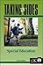 Taking Sides: Clashing Views on Controversial Issues in Special Education