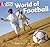 World of Football (Collins Big Cat)
