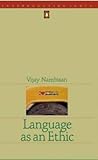 Language as an Ethic