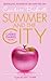 Summer and the City by Candace Bushnell