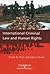 International Criminal Law and Human Rights