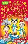 Merry Meerkat Madness by Ian Whybrow