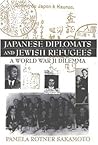 Japanese Diplomats and Jewish Refugees: A World War II Dilemma (Events of the Twentieth Century) Japanese Diplomats and Jewish Refugees: A World War II Dilemma (Events of the Twentieth Century)
