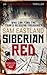 Siberian Red by Sam Eastland