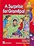 Surprise for Grandpa! Storybook 3, A: English for Me!