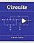 Circuits: Engineering Concepts and Analysis of Linear Electric Circuits