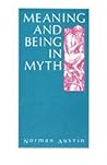 Meaning and Being in Myth