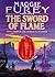 The Sword of Flame (Artefacts of Power #3)
