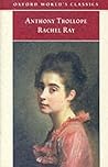 Rachel Ray by Anthony Trollope