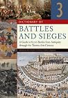 Dictionary of Battles and Sieges: A Guide to 8,500 Battles from Antiquity through the Twenty-first Century [3 volumes]