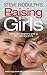 Raising Girls