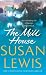 The Mill House by Susan Lewis The Mill House by Susan Lewis