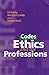 Codes of Ethics and the Professions
