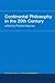 Continental Philosophy in t...