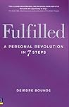 Fulfilled: A Pers...