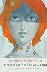 Oranges Are Not the Only Fruit by Jeanette Winterson