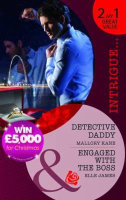 Detective Daddy / Engaged with the Boss (Paperback)