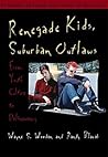 Renegade Kids, Su...