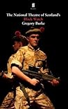 Black Watch by Gregory Burke