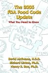 The 2005 FDA Food Code Update: What You Need To Know The 2005 FDA Food Code Update: What You Need To Know