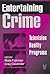 Entertaining Crime: Televis...